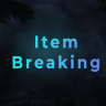 ItemBreaking